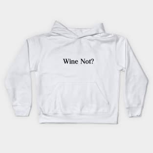 Wine Enthusiast Tee - Celebrate with a Glass Kids Hoodie